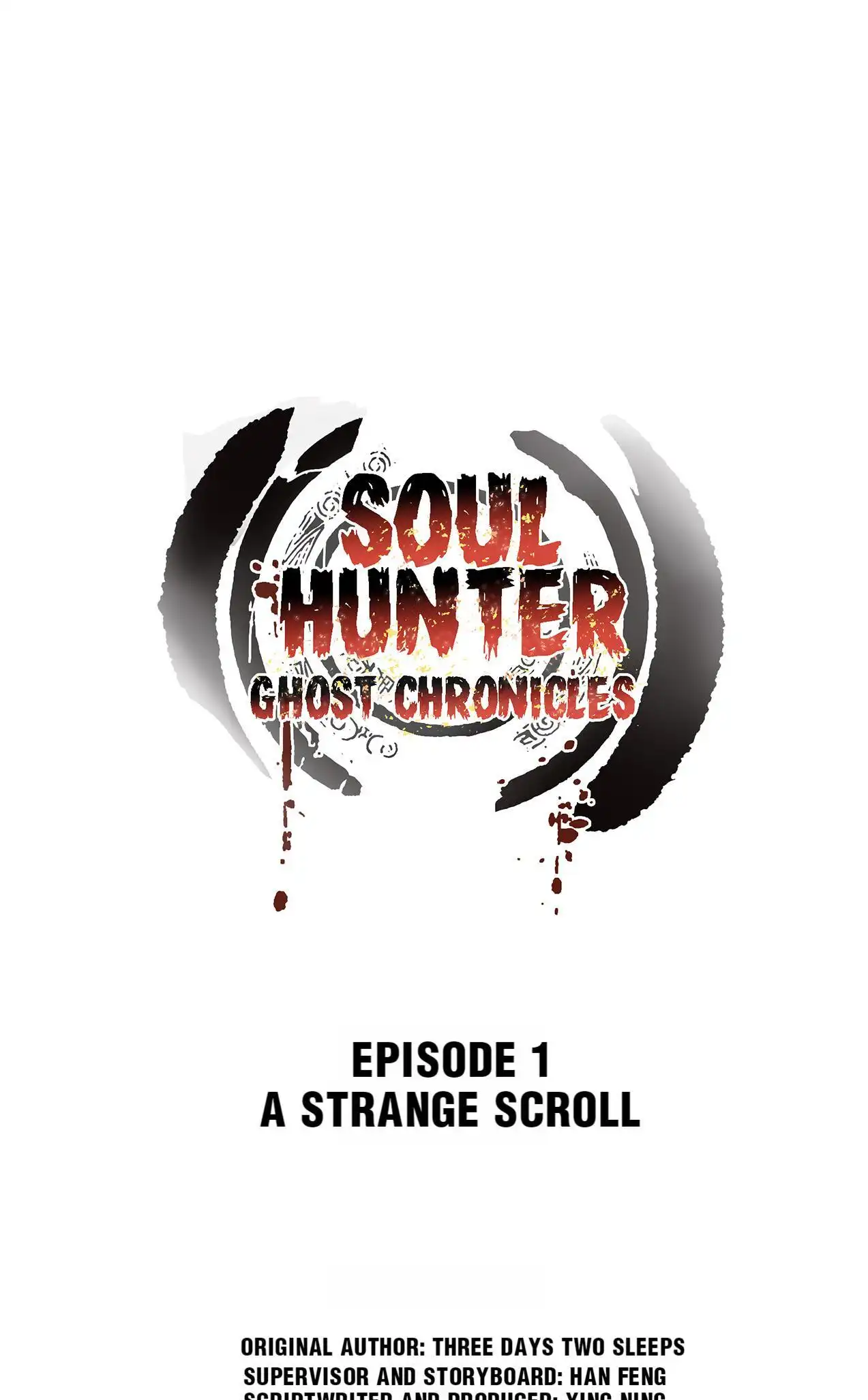 Soul Hunter: Ghost Chronicles [ALL CHAPTERS] Chapter 1 24